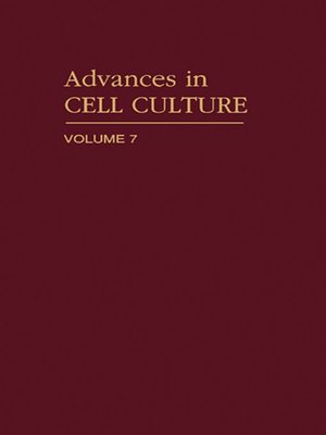 cover image of Advances in Cell Culture, Volume 7